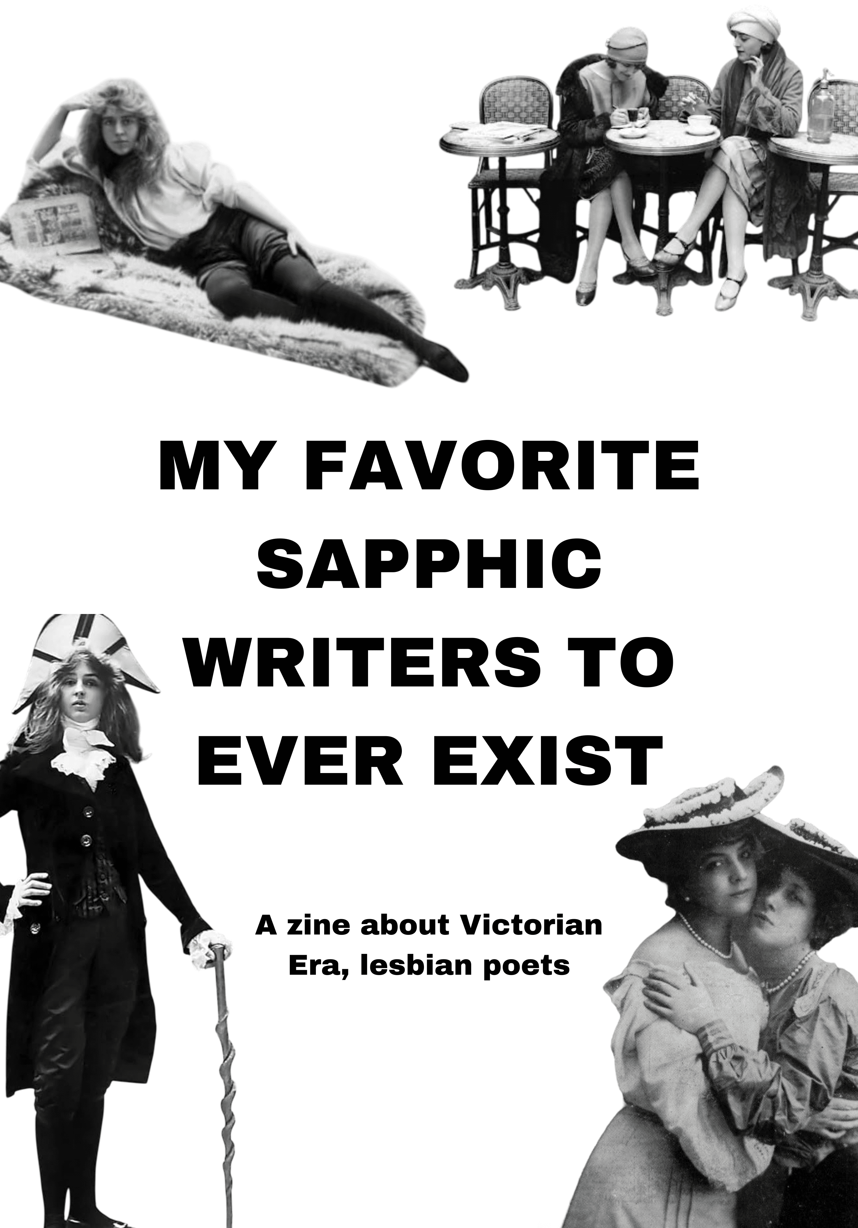 My Favorite Sapphic Writers to Ever Exist: A Zine About Victorian Era Lesbian Poets